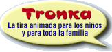 TRONKA